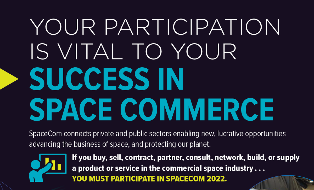 SpaceComExpo's tweet image. Do you buy, sell, contract, partner, consult, or supply products/services in the commercial space industry? Then you MUST participate in SpaceCom. Contact the sales team about exhibiting today. Space is selling FAST. spacecomexpo.com/exhibit-sponso… #spacecom #spacecomexpo #spacecom2022