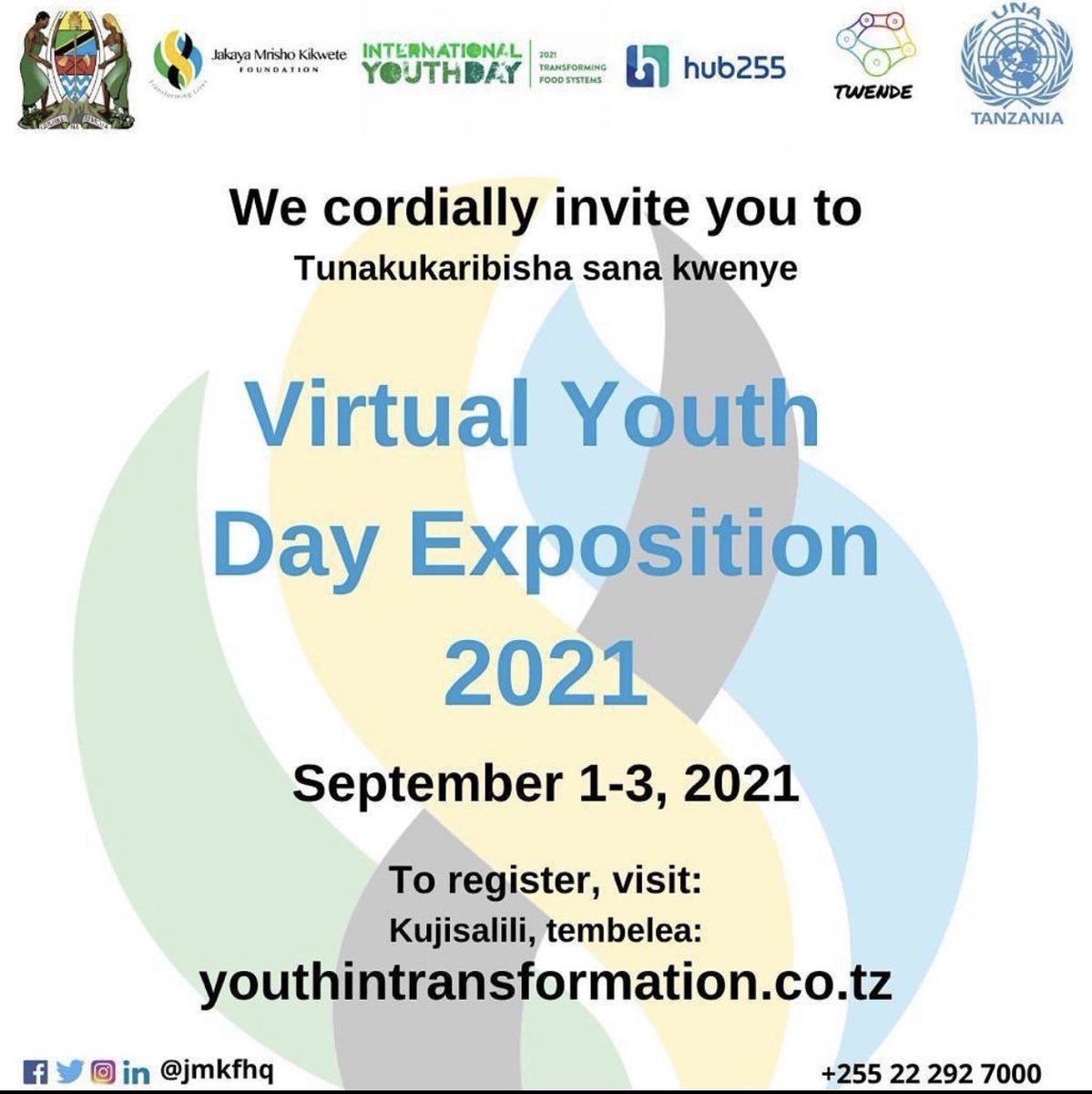 255Hub's tweet photo. Happy to be partnering with Jakaya Mrisho Kikwete Foundation @jmkfhq for the Virtual Youth Day Exposition from Sept 1st to 3rd. We welcome you to participate & follow along the virtual sessions on employment and work for youths.
#CatalyzingCollaboration
#IYD2021
#VYDE2021 https://t.co/mrT8O98whq
