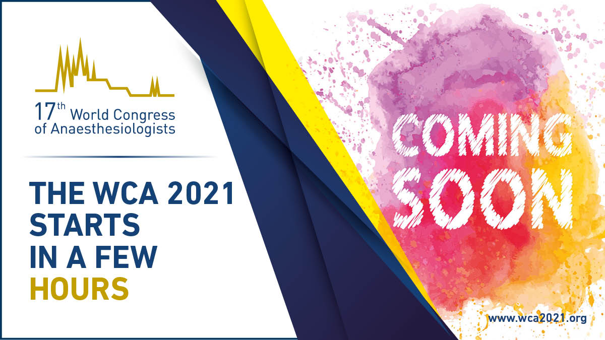 #WCA2021
opens
01 September 2021

Have you registered?
Be ready to join us at
13:30 CEST

Register here: wca2021.org/registration 
Join the congress here: wca2021.gcon.me 

#anaethesia #anesthesia