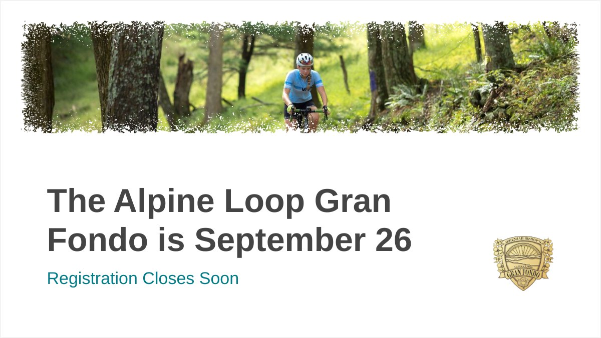 Registration Closes Soon 🏁 - mailchi.mp/alpineloopgran…