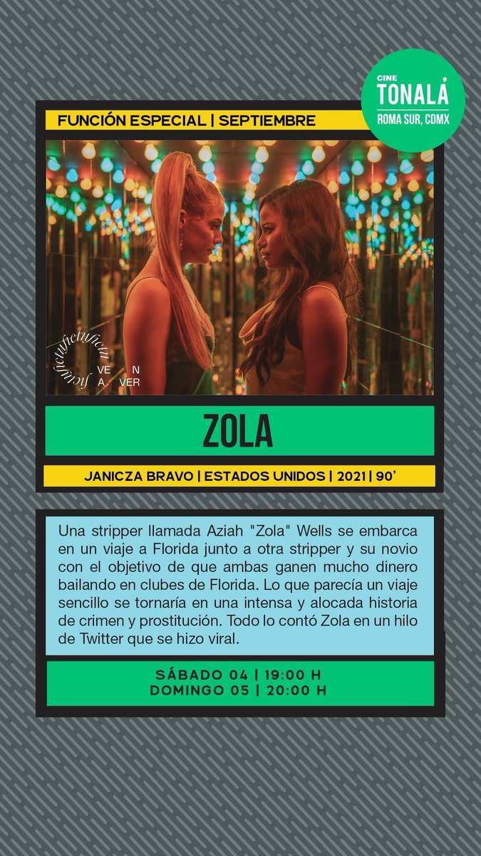 #FunciónEspecial
ZOLA de Janicza Bravo.

"Una joya inquieta y muy divertida (...) El dúo principal es el que hace que el absurdo sea auténtico, y absurdamente entretenido" 

👉 buff.ly/3zjKRiC
<a href="/fictumx/">Festival Internacional de Cine Tulum</a>