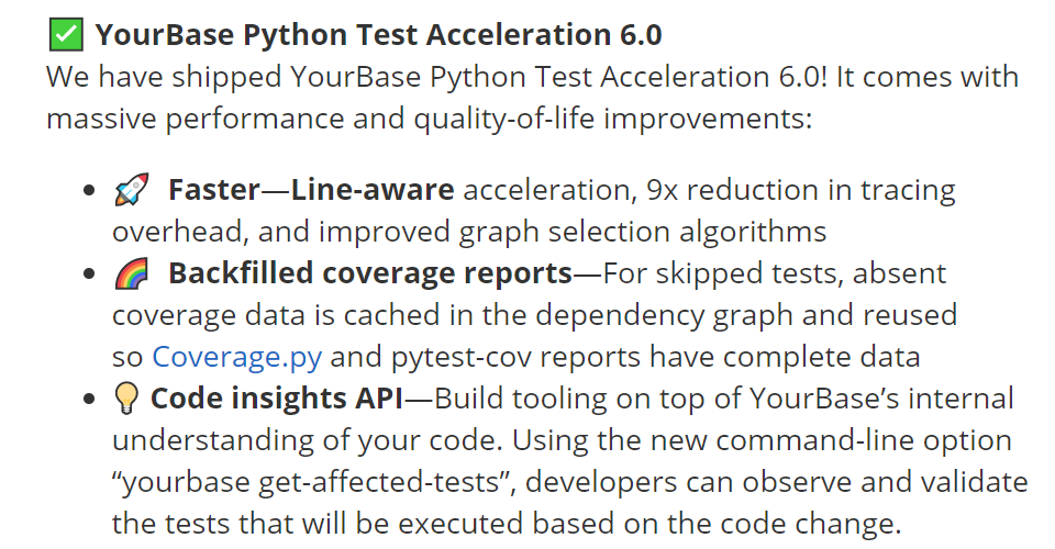 YourBase Python Test Acceleration 6.0 comes with massive performance and quality-of-life improvements

 loom.ly/KYulLJI