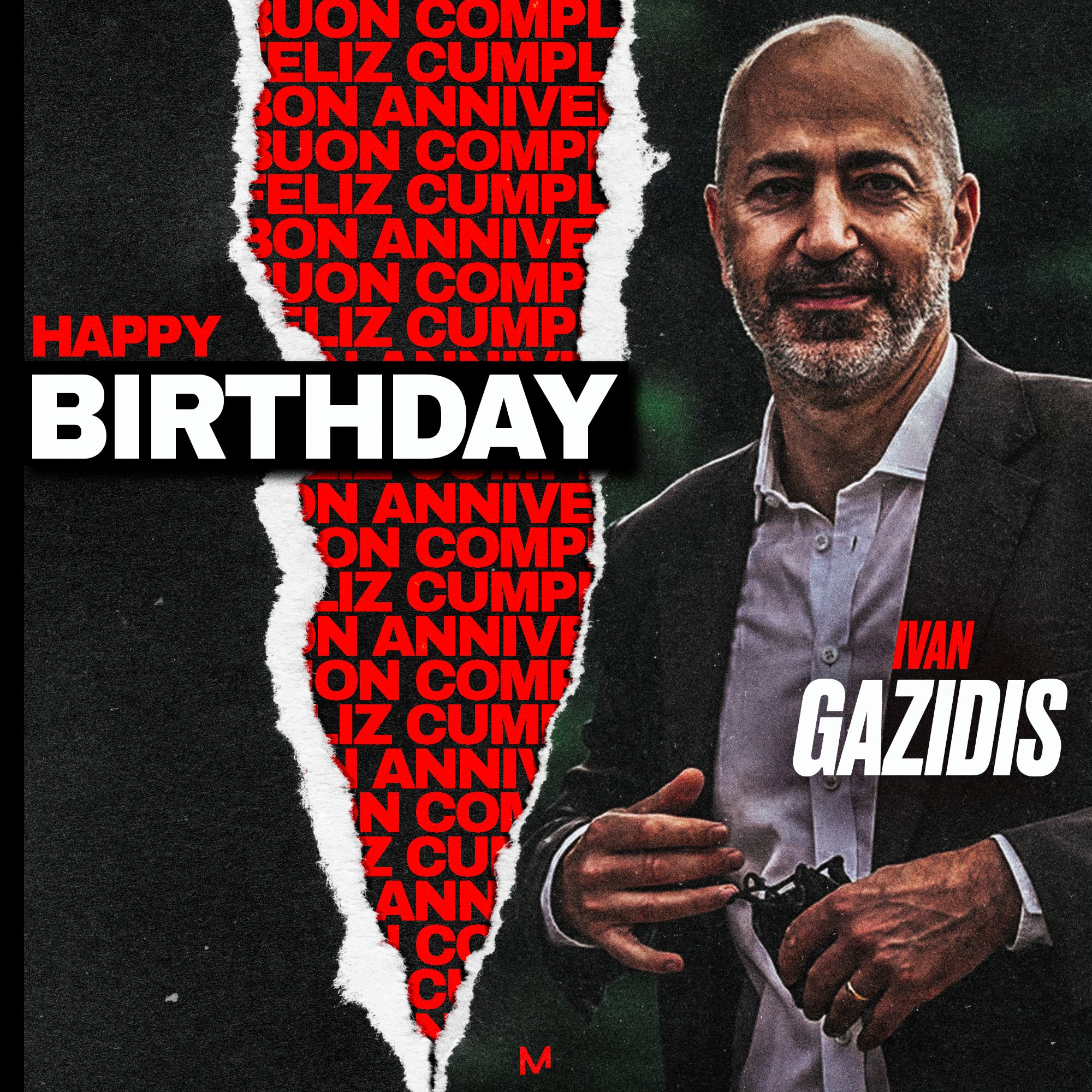  Happy Birthday Ivan Gazidis   