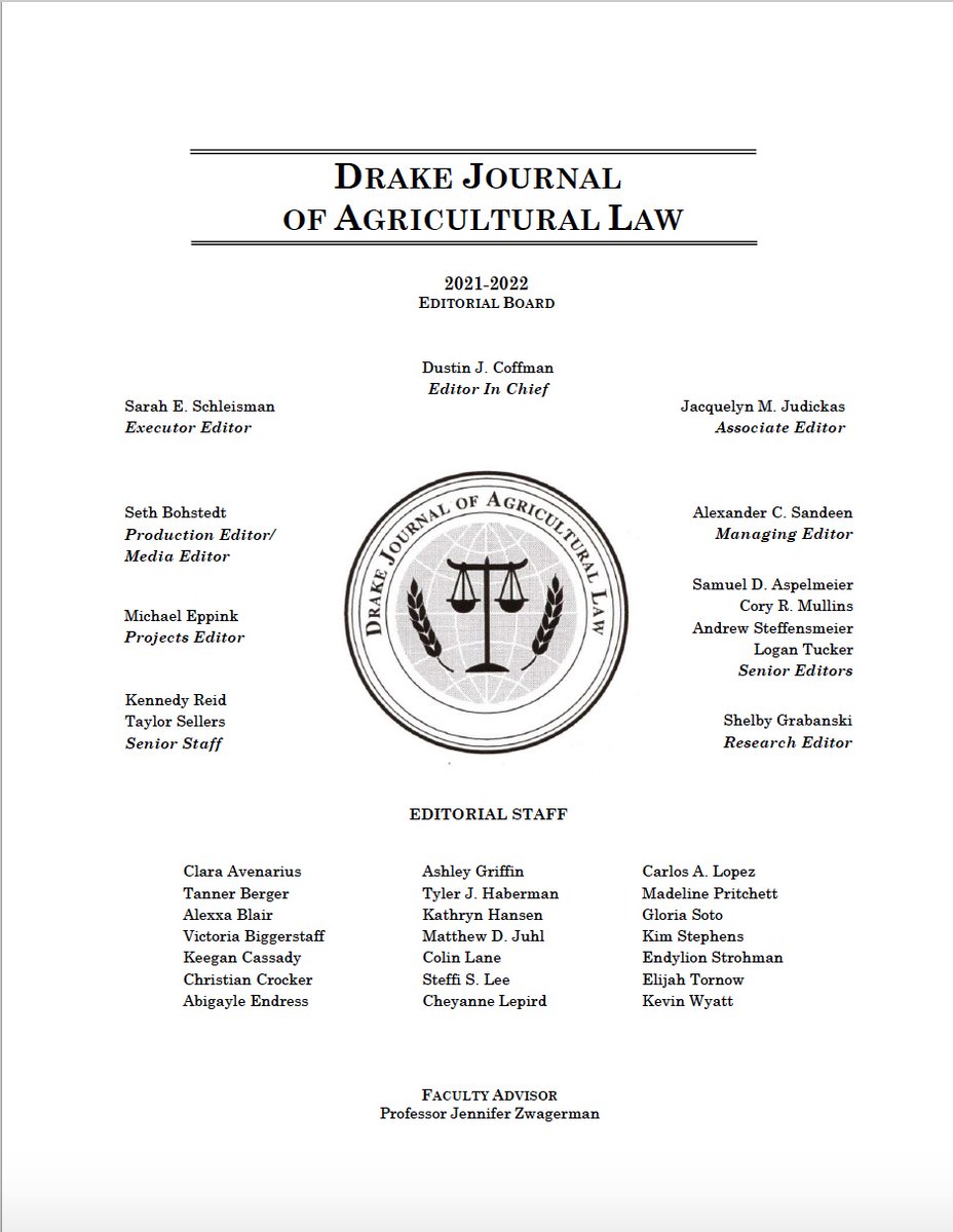 aglawjournal's tweet photo. Congratulations to our 2021-2022 Drake Journal of Agricultural Law Editorial Board and Staff! We look forward to a successful and productive school year. https://t.co/ZgXl6cVunZ