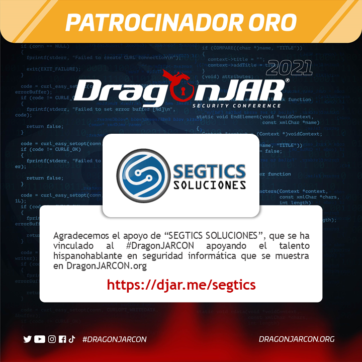 DragonJAR's tweet photo. Gracias por la confianza y apoyo que nos brinda nuestro patrocinador @Segtics_SAS para realizar la 8 versión del #DragonJARCON 2021 que se muestra en https://t.co/gZAVUQ7XTL, visitalos en https://t.co/pxbPpKg3TR. https://t.co/PVtrQUGeZa