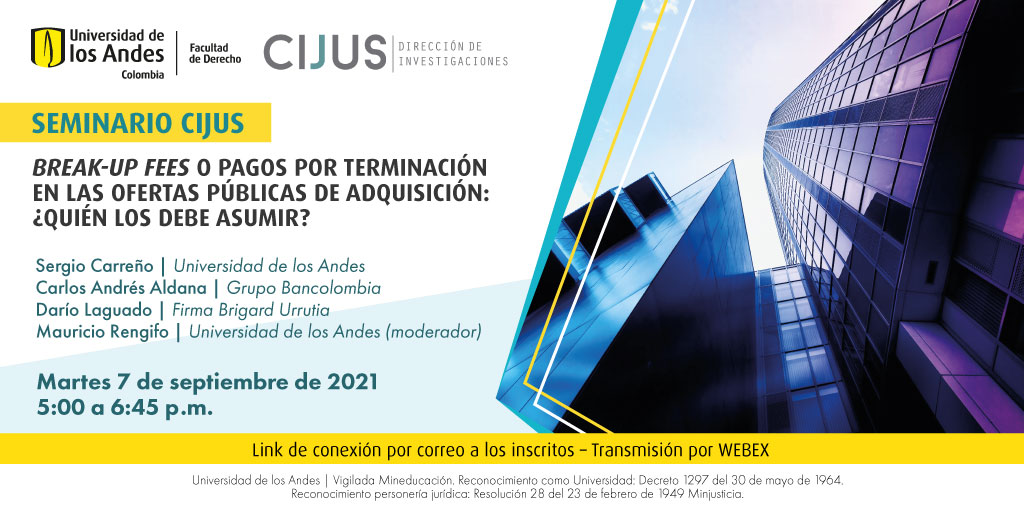UniandesDerecho's tweet photo. ¿Los pagos por terminación negociados por los administradores obstaculizan la #LibreCompetencia?
📣 Inscríbete y entérate en nuestro seminario: https://t.co/IofnCUbgX3. @iresyvenires @CaroMoreV
#SeminariosCijus #BreakupFees @CijusUniandes https://t.co/qd7cxi3wGy