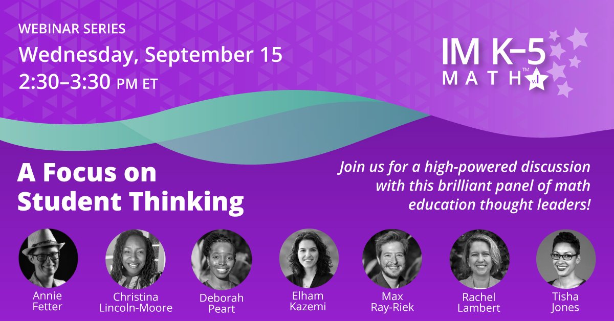 IllustrateMath's tweet image. Envision the world of math through the minds of students. Join our Wed., Sept. 15 webinar, A Focus on Student Thinking, where we will bring together some of the country’s leading math experts to share how to make the shift to a problem-based approach. ow.ly/IoTZ50G1fmi