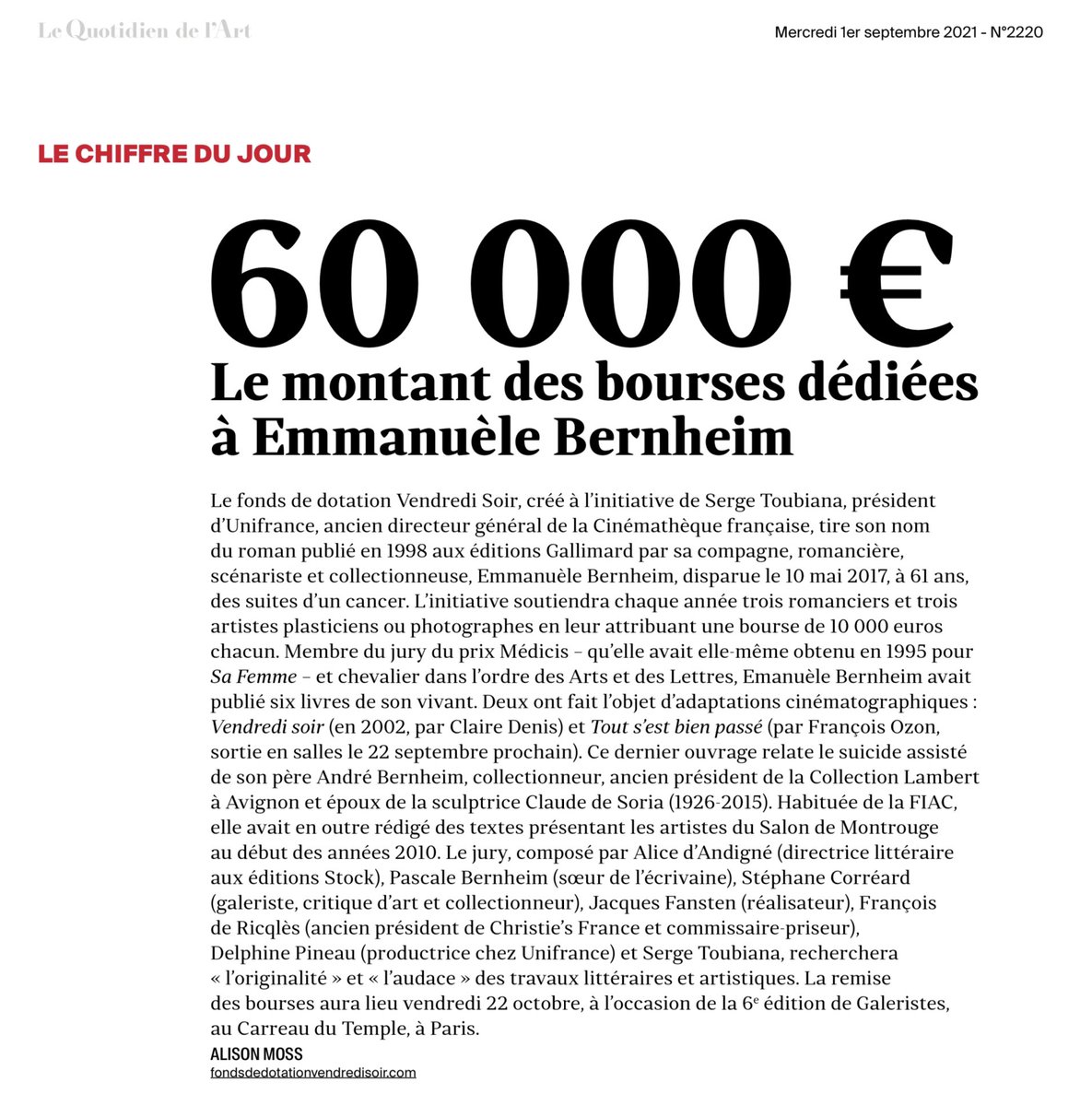 3 bourses pour des artistes, 3 autres pour des écrivains. En mémoire de la grande romancière Emmanuèle Bernheim. 👏