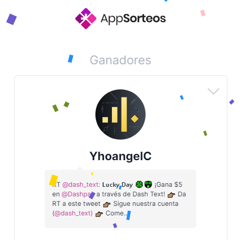 dash_text's tweet photo. ¡Felicidades @YhoangelC! Eres el ganador de nuestro sorteo de martes 🎉

A todos los participantes: Gracias por sumarse, cada semana somos más personas usando y promoviendo @Dashpay #DashText https://t.co/uNlwnefKFf