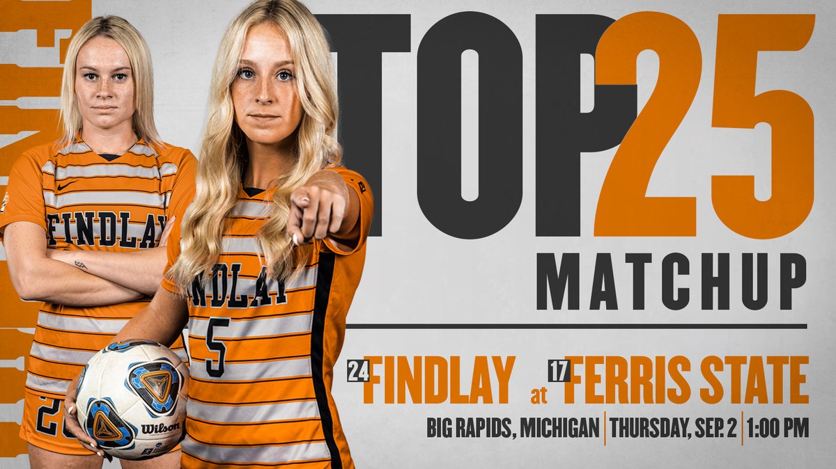 FindlayOilers's tweet photo. On Thurs., our nationally ranked women's soccer team heads to Big Rapids, Mich. to take on no. 17 Ferris State in the season-opener.

It's the first time in the NCAA era of the program that the Oilers have had a top-25 matchup.

HUGE season opener!

⚽️: https://t.co/2h8UxF1Mkt https://t.co/yaCe4WgPKk