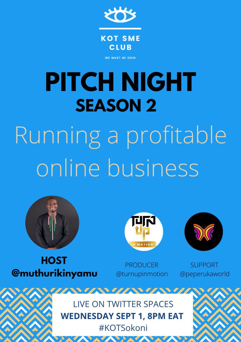 Set a reminder for #KoTSokoni pitch night on Wednesday, September 1, from 8pm @kotsmeclub twitter.com/i/spaces/1ypKd… Hosted by @MuthuriKinyamu Supported by @peperukaworld Discover niche online businesses and tools to set up and scale your e-commerce business twitter.com/kotsmeclub/sta…