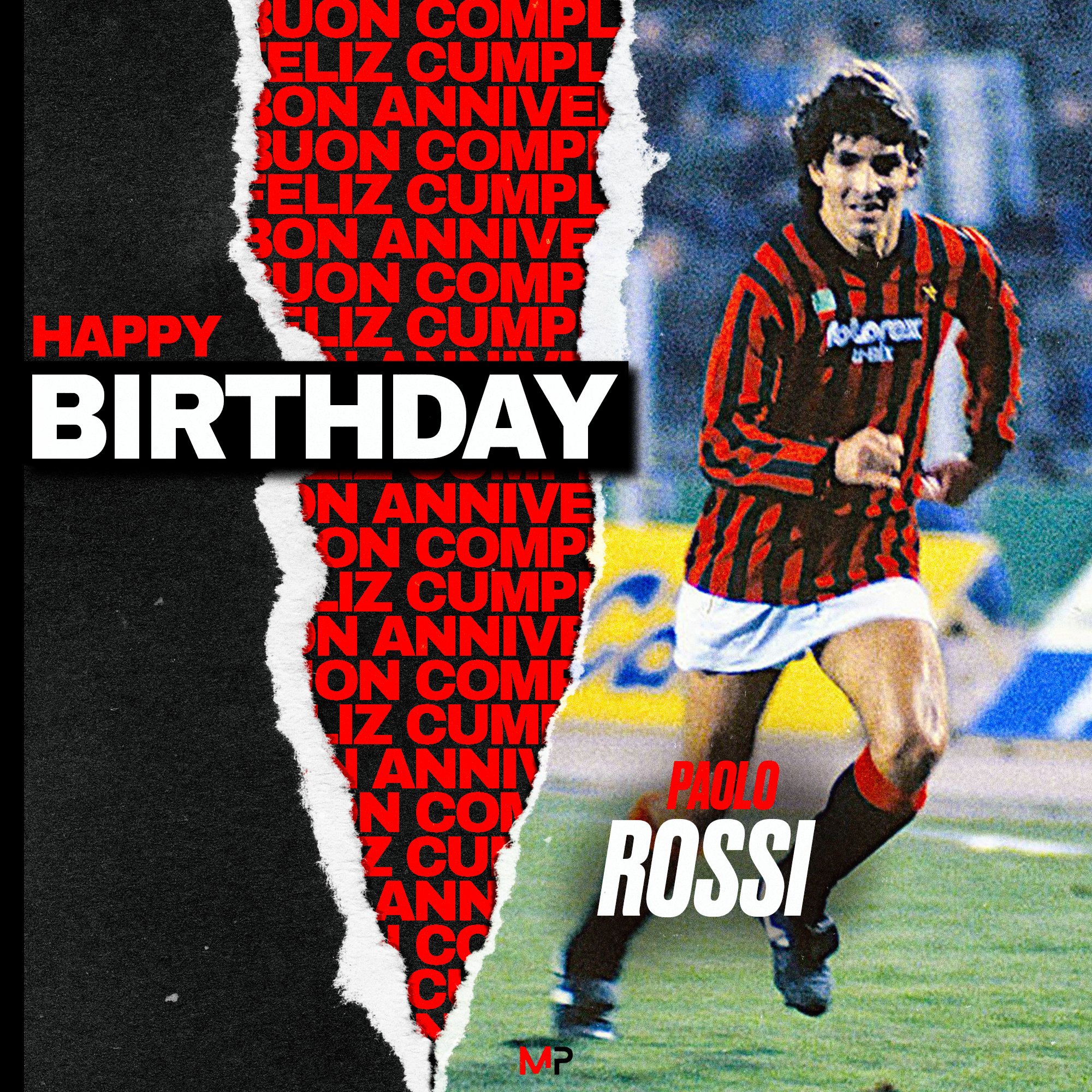  Happy Birthday Paolo Rossi    26 Appearances  03 Goals 02 Assists 