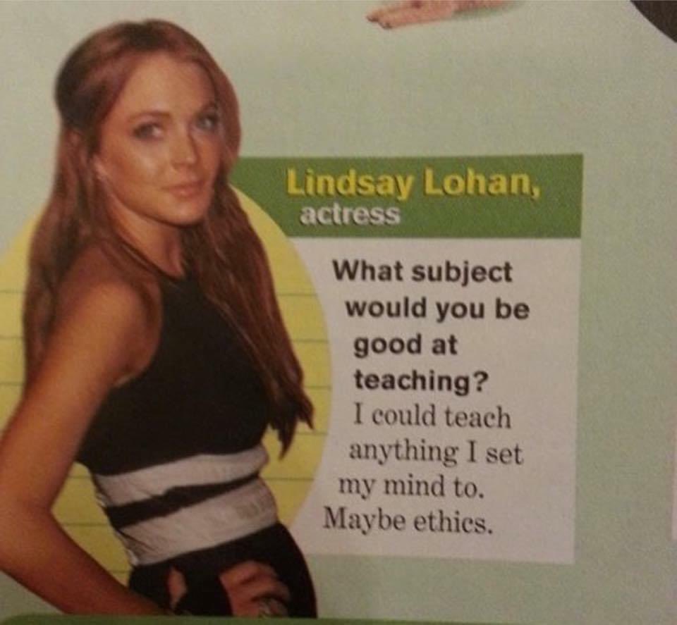 I would enroll in her Ethics class.