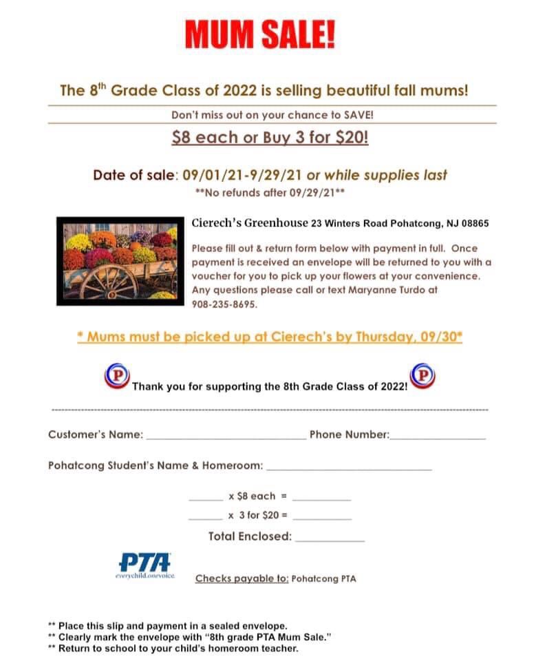 PohatPTA's tweet photo. The Pohatcong 8th grade Cierech’s Mum Voucher sale starts tomorrow! Support the 8th Grade Class of 2022! @PohatSchool 🌼🌼🌼🌼🌼🌼@mturdo https://t.co/qKw5KeGfwz