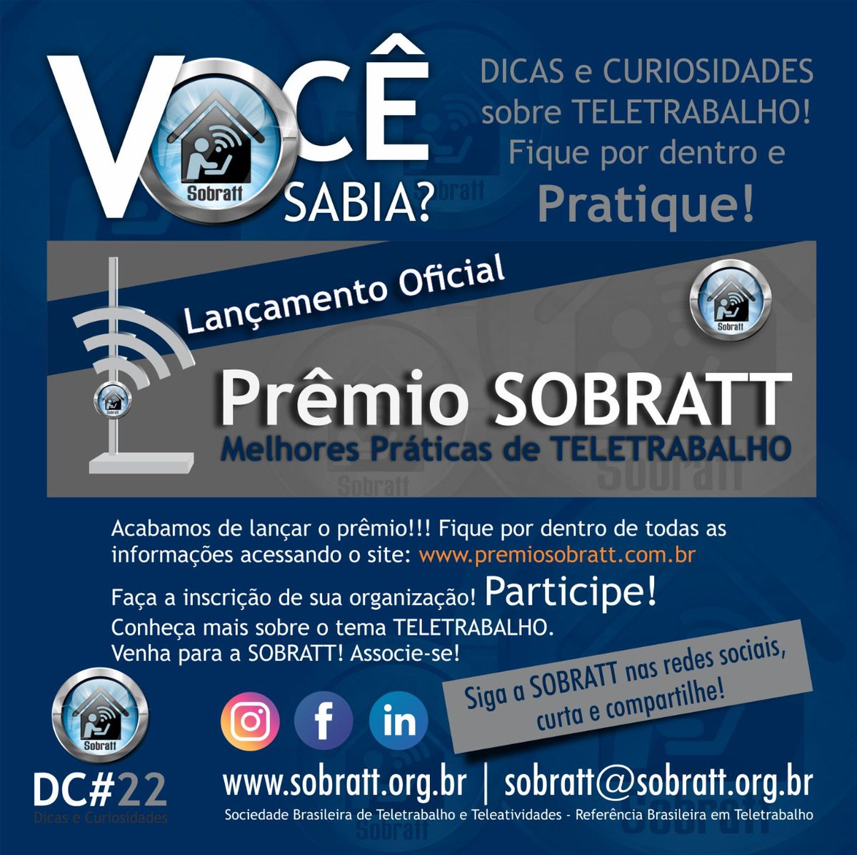 FZavanella's tweet photo. @TeleworkSOBRATT Participe de premiação das melhores práticas de Teletrabalho. https://t.co/WLdjTvVzox