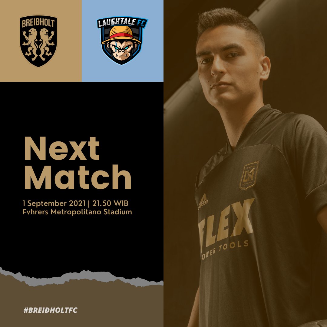 scmeriamsakti's tweet photo. NEXT MATCH #MD6 @Liga2TEI
--
🤝 Laughtale FC
🗓️ Rabu, 1 September 2021
⏰ 21.59 WIB
🏟️ Fvhrers Metropolitano Stadium
--
#lavovete #breiðholtfc ⚫⚪ https://t.co/SbFcGv8n0G
