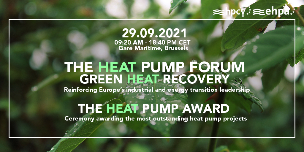This year, the experiences and achievements of the heat pump industry are given well-deserved recognition on our agenda. Celebrate with us at the 2021 #HPForum on September 29!

Register here 👉 bit.ly/2THMirh
More info here 👉  hp-forum.eu