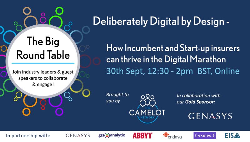 GenasysTech's tweet photo. Be sure to register for the next @camelot_network #BigRoundTable 

"Deliberately Digital by Design - How Incumbent and Startup Insurers can thrive in the Digital Marathon"

Register here: https://t.co/UGmru5PvLb https://t.co/S40eDiDWnd