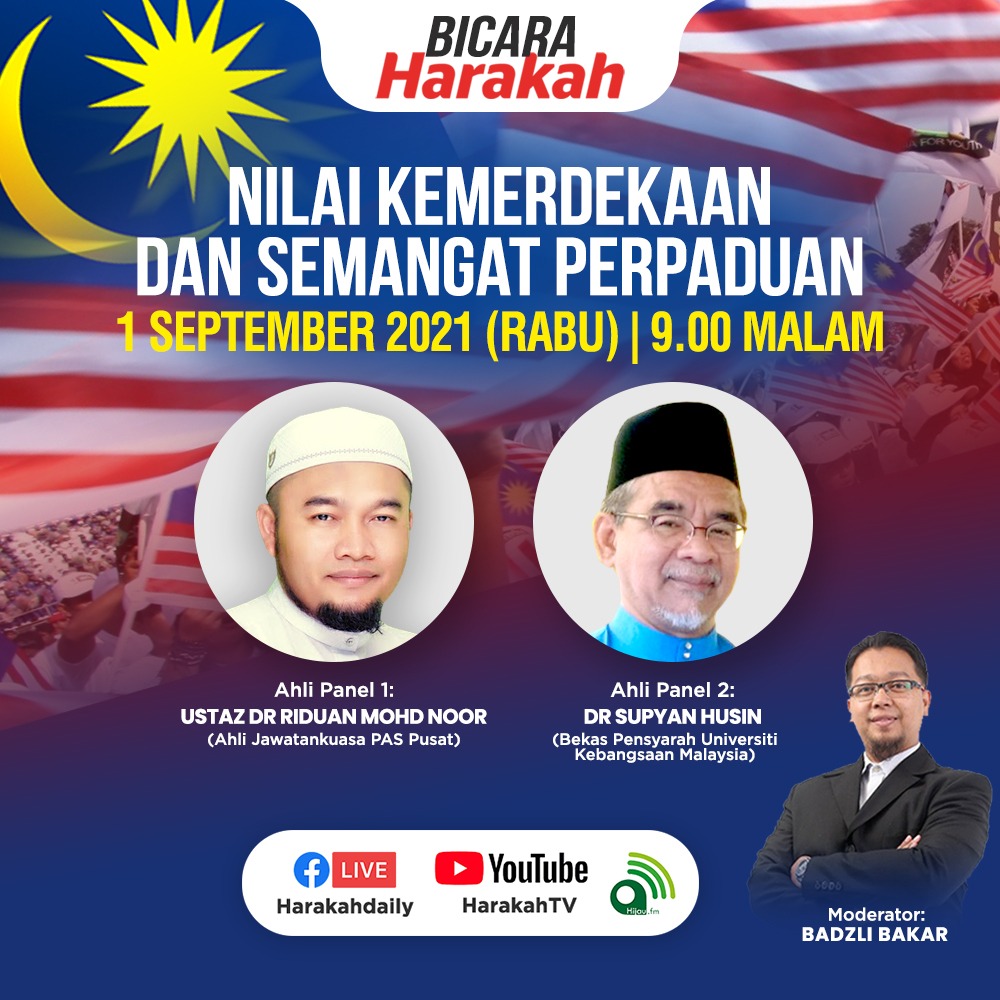 harakahdailyHD's tweet photo. NILAI KEMERDEKAAN DAN SEMANGAT PERPADUAN
1 SEPTEMBER 2021 (RABU) | 9.00 MALAM INI
Saksikan secara langsung di Facebook HarakahDaily, YouTube HarakahTV dan Aplikasi Hijau FM.
#Merdeka2021 #BicaraHarakah #HarakahDaily https://t.co/6LIMqAggAT