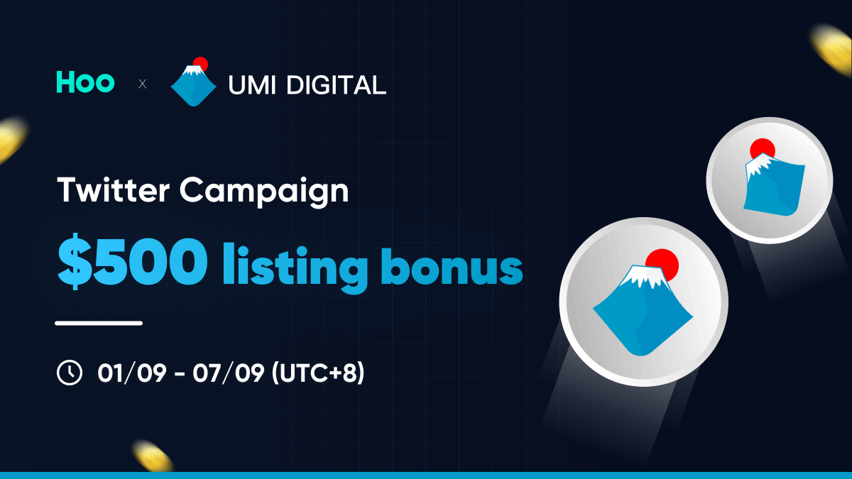 Hoo_exchange's tweet photo. 🚀 $UMI(Umi Digital) listing bonus on Hoo😍🕺

✅Follow+RT+Like @Hoo_exchange @DigitalUmi
✅Tag 3 friends, Comment Hoo UID
✅Join Hoo TG: https://t.co/5B1LrdgObc
✅Join $UMI TG: https://t.co/JPDoCUTbvw

🎁50ppl*10 USDT
🥰Check it out: https://t.co/2TgIGIHwZj https://t.co/OTrWEHWfG4