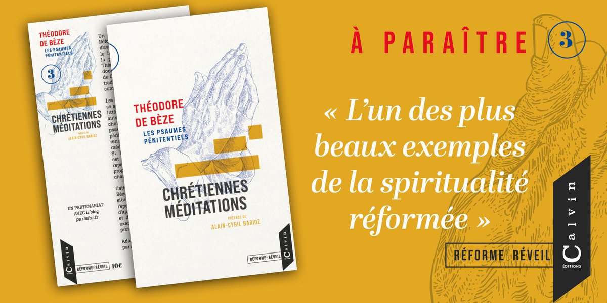 📕✨Calvin éditions fait sa rentrée !

À paraître fin septembre, l'un des plus beaux exemples de la spiritualité réformée, tant pour ses qualités esthétiques que doctrinales : les Chrétiennes méditations de Théodore de Bèze.

#protestantisme #réforme #spiritualité