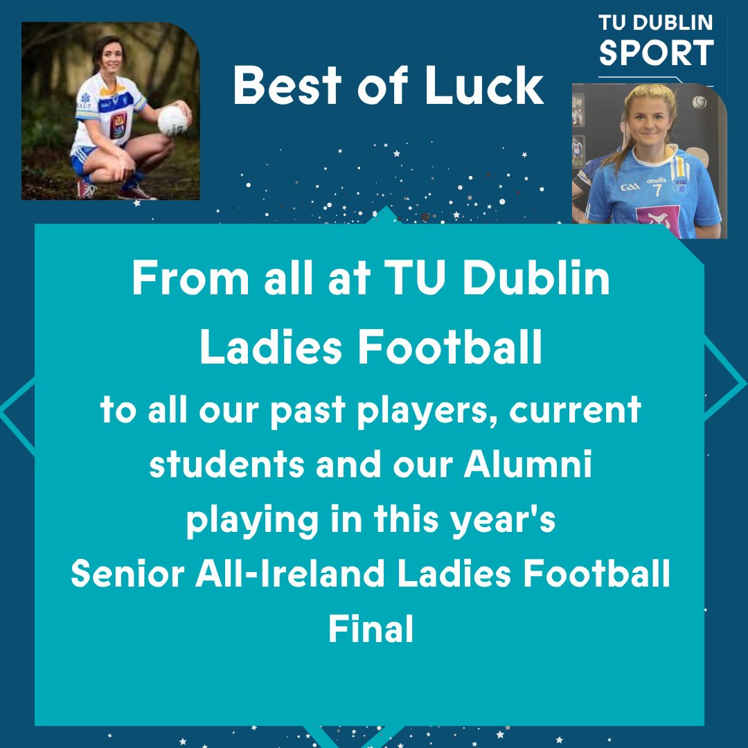 TUDublinCCGAA's tweet photo. Best of Luck to all involved in the Ladies Football Senior Football final on Sunday @MaireOShaugh
@sinead_aherne @caoimheoconnor_ @NiamhoMc
@Goldieface @KatieNewe @meganthynne
@kaneaoife_ @HannahLeahy1 #KateSullivan
#OrlaghNolan #SiobhanMcGrath #HannahONeill
#OlwenCarey https://t.co/NU2ThNxM6X