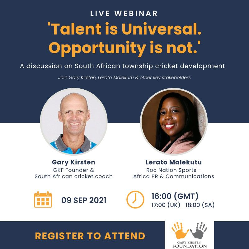'Talent is Universal. Opportunity is not.' 

Join host <a href="/leratomalekutu/">Lerato Zondi</a> as she chats to <a href="/Gary_Kirsten/">Gary Kirsten</a>  and other key stakeholders  about township cricket development and the work of the @GK_Foundation in Khayelitsha.

Register here: us02web.zoom.us/webinar/regist…
