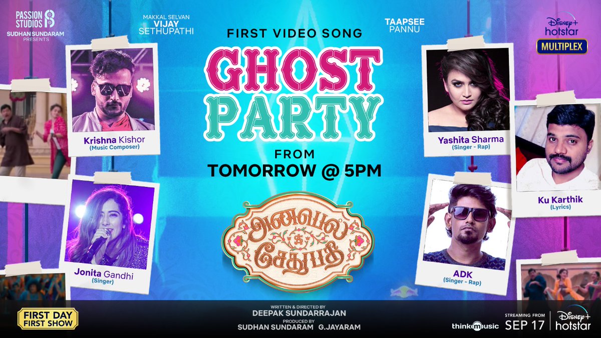 thinkmusicindia's tweet photo. The video song of the first single #GhostParty (Tamil, Telugu &amp; Hindi) from @VijaySethuOffl &amp; @taapsee's #AnnabelleSethupathi drops tomorrow at 5 PM!

Music by @kishorbeatz
@jonitamusic @AaryanDineshK @yashitalive @IamJagguBhai #RajendraPrasad @SDeepakDir @PassionStudios_ https://t.co/jA5cqtPUiT