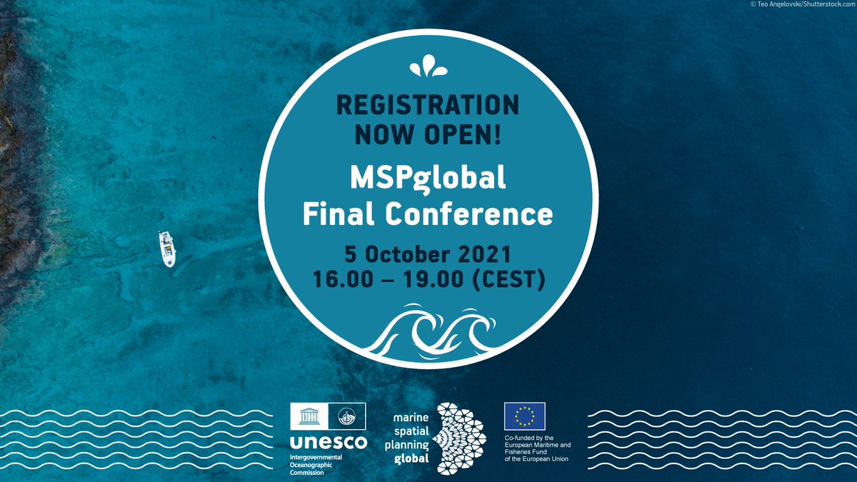 mspglobal2030's tweet photo. The @IocUnesco and @EU_MARE are delighted to invite you to the final conference of the #MSPglobal Initiative on Tuesday 5 October 2021 from 16.00 to 19.00 CEST (virtual format)!
Find the registration link and more details about the agenda on our website ➡️ https://t.co/pHJTBx7LqA https://t.co/smQobcP11P