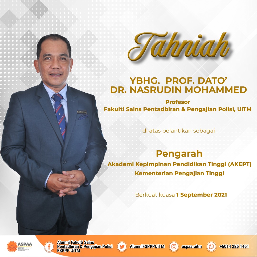 AlumniFSPPPUiTM's tweet photo. 𝗣𝗘𝗟𝗔𝗡𝗧𝗜𝗞𝗔𝗡 𝗣𝗘𝗡𝗚𝗔𝗥𝗔𝗛 𝗔𝗞𝗘𝗣𝗧

Tahniah diucapkan kepada YBhg. Prof. Dato' Dr. Nasrudin Mohammed, Profesor Fakulti Sains Pentadbiran &amp; Pengajian Polisi (FSPPP) UiTM di atas pelantikan sebagai Pengarah Akademi Kepimpinan Pendidikan Tinggi.

#AlumniFSPPP
#KitaUiTM https://t.co/nt6qxWhmvt