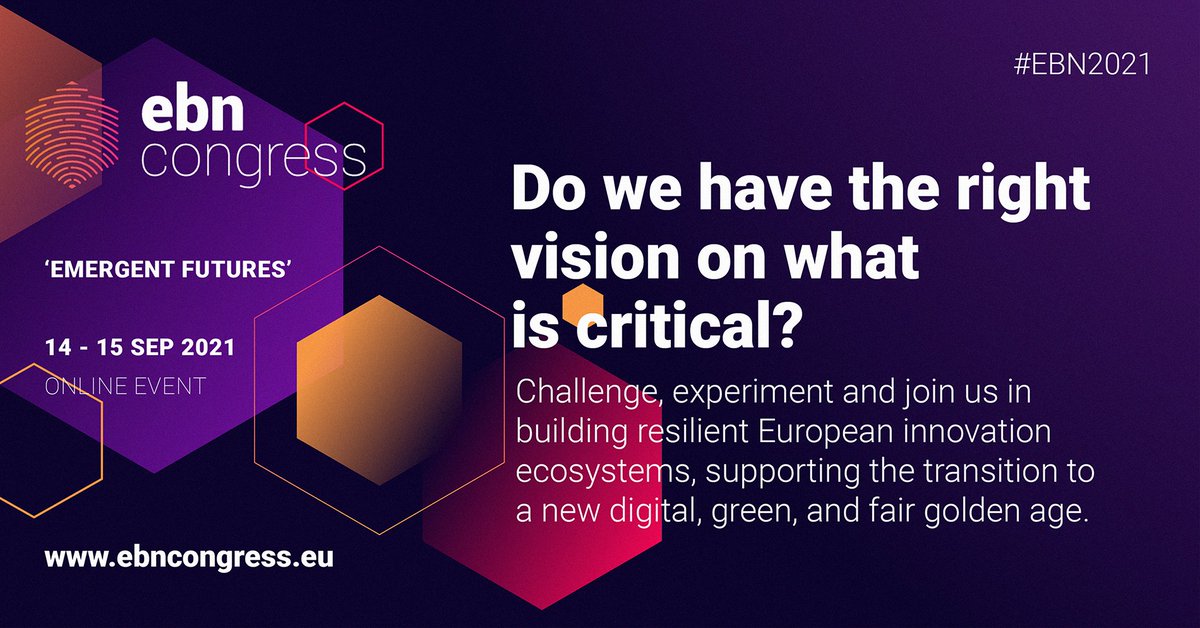 🚀What are the key drivers of European innovation? 
🛰️Do we have the right vision on what is critical? 
🦾How can innovation support resilience? 
💡Do we know what we need, to act? 

#EBN2021: Emergent Futures 📅 14-15 Sept, Online
 
Register today 👉ebncongress.eu