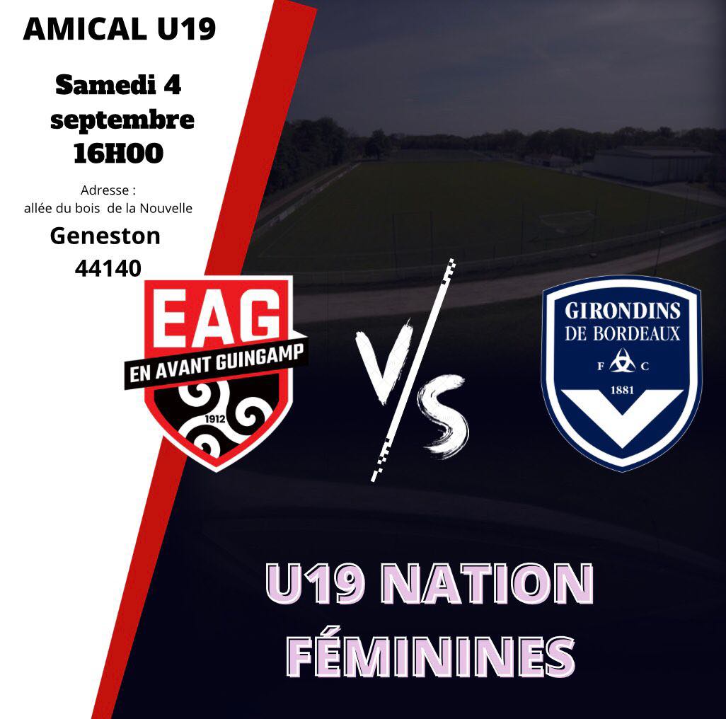 AsslFootball's tweet photo. 📣 Rendez-vous ce samedi 4 septembre à 16h00 à Geneston, pour le match des U19F Nation de l'@EAGuingamp face aux U19F des @girondins ! 👀🤩
#GoASSL ! ⚪🔴⚫ https://t.co/nrSQp2E9D7