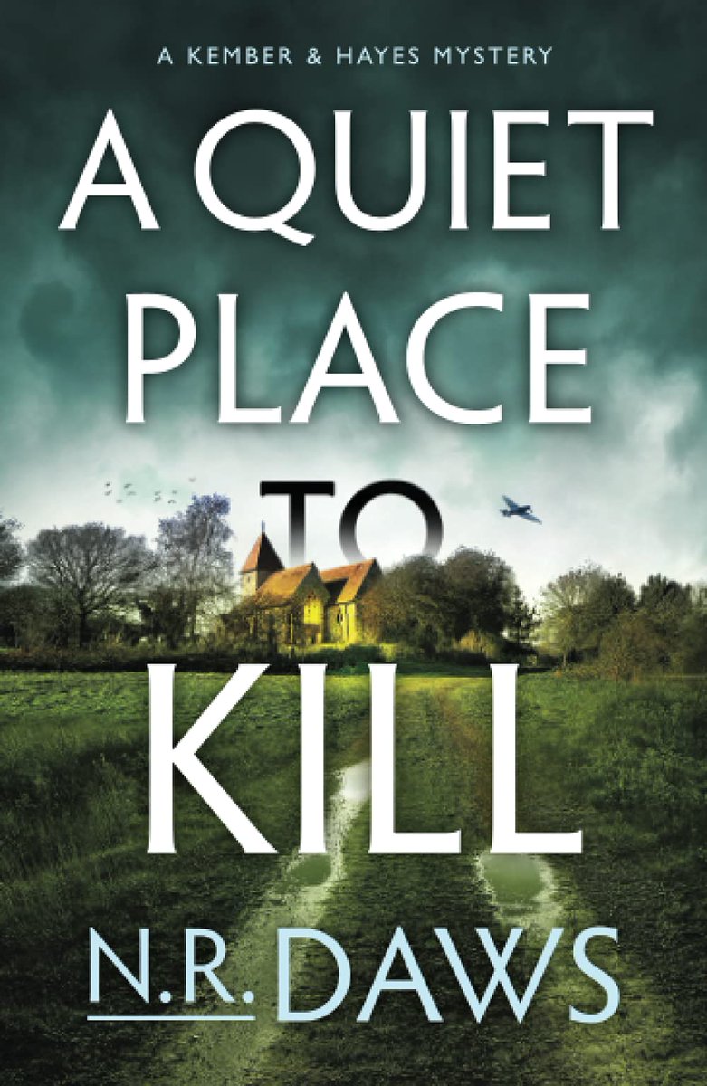 📖 HAPPY PUBLICATION DAY to NR Daws @neildaws59 with ‘A Quiet Place to Kill’!