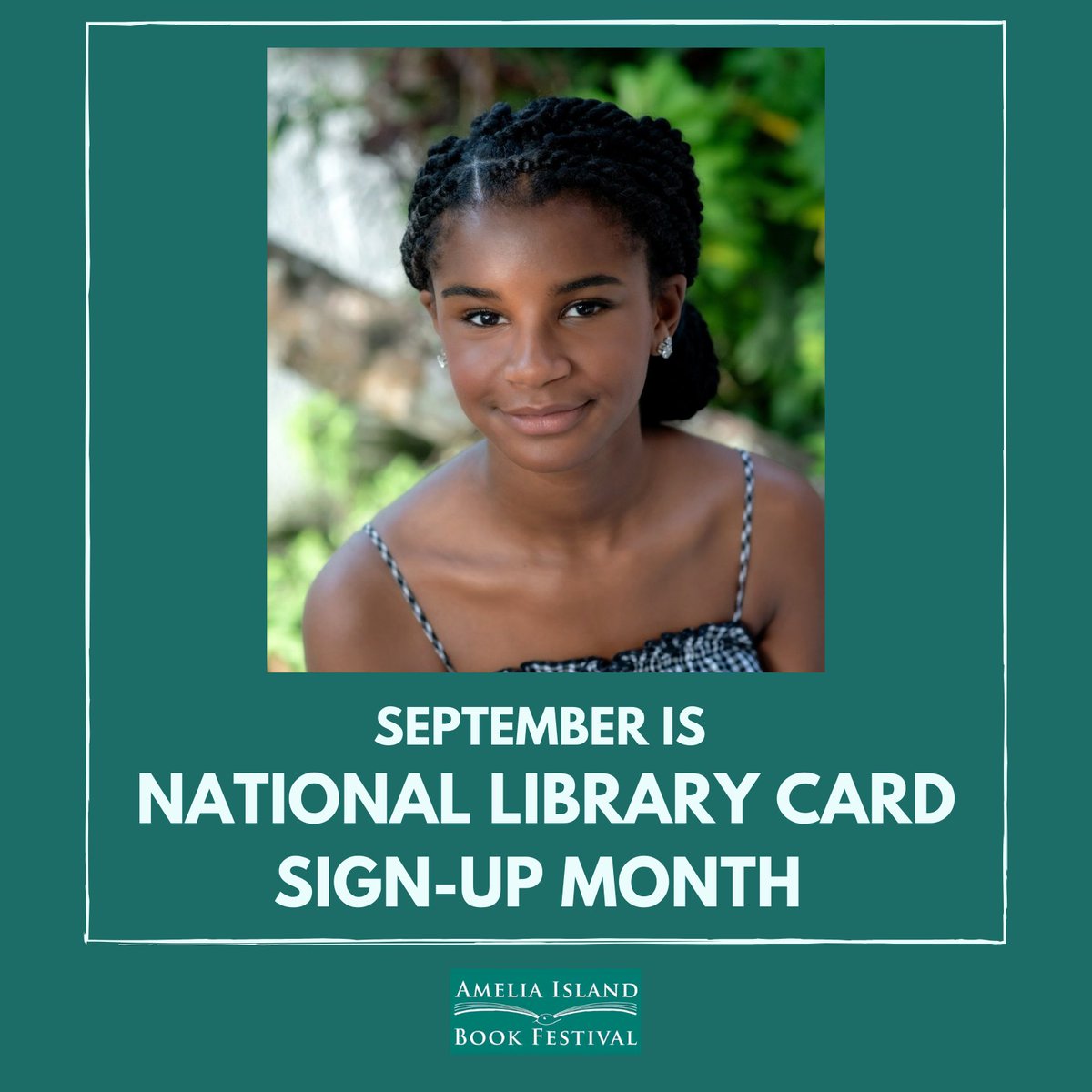 Marley Dias, author, executive producer, and founder of #1000BlackGirlBooks, is joining the American Library Association and libraries nationwide in promoting the power of a library card this Month! #thesmartcard #ameliaislandbookfestival #enrichingliveswithliteracy