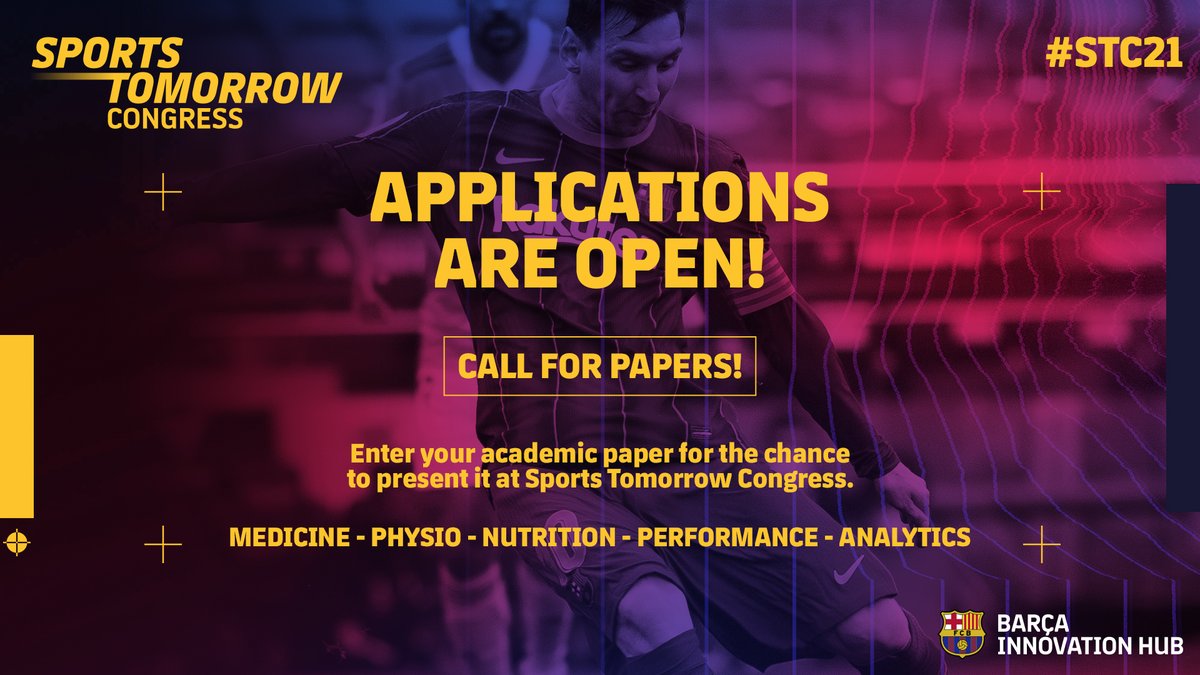 📣 Call For Papers, we're accepting applications! Enter your paper from these fields for the chance to present it at #STC21: Medicine, Physio, Nutrition, Performance, Analytics.  Get your name &amp; paper into the spotlight of the sports industry. Apply now ➡️ barca.link/nF8150FJj8y