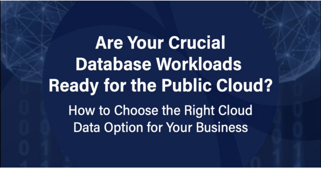CDOWaterCooler's tweet image. Do you trust critical database workloads to the cloud? | spok.al/6r0w

Check out this report in partnership with Silk about how the public cloud for business has developed in time. 

#CWinsights #databases #cloud #businessapplications #cios #ctos #techleader