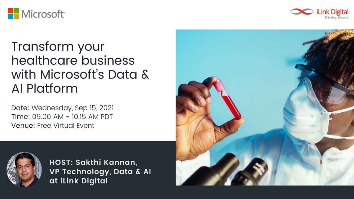 ilink_digital's tweet photo. #Microsoft & #iLinkDigital jointly hosting an exclusive virtual Event on "Transform your healthcare business with Microsoft Data & AI Platform". Would you like to attend?
Please register at https://t.co/Aa5TN17bfM
#dataanalytics #healthcaredata #ai #healthcare #microsoft #data https://t.co/K5O6QP2mas