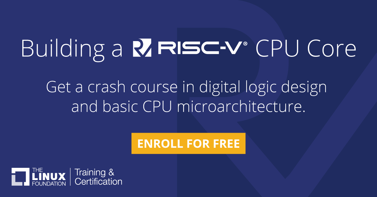 Linux_Education's tweet image. Learn to create a RISC-V CPU with modern #opensource #circuit design tools, methodologies, and #microarchitecture, all from your browser in this free online course from @risc_v: bit.ly/2R8xMrc #learnlinux #riscv #embedded #hardware #development #CPU