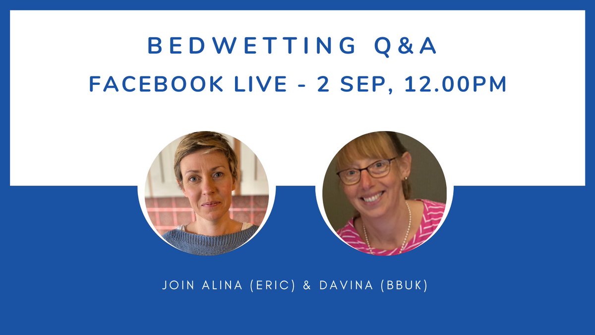 Join Alina (ERIC) and Davina from <a href="/BladderBowelUK/">Bladder & Bowel UK</a> on 2 Sep at 12 noon for a Live Q&amp;A on supporting children who are bedwetting and the impact on their return to school. Head to our Facebook page to get advice and tips and ask your questions to the experts. facebook.com/ERIC.UK1/