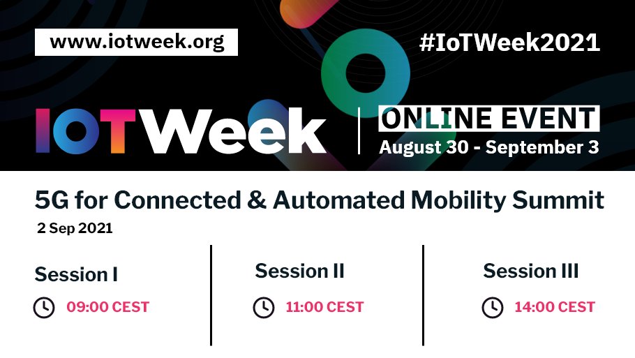 IoT Forum (@iot_forum) on Twitter photo Join us tomorrow for the #5G for Connected & Automated Mobility Summit.
🗓️ Session I - 9:00 CEST
🗓️ Session II - 11:00 CEST
🗓️ Session III - 14:00 CEST
See program: iotweek.org/program-2021/
Registration is still open: iotweek.org/registration-f… Join us tomorrow for the #5G for Connected & Automated Mobility Summit.
🗓️ Session I - 9:00 CEST
🗓️ Session II - 11:00 CEST
🗓️ Session III - 14:00 CEST
See program: iotweek.org/program-2021/
Registration is still open: iotweek.org/registration-f…