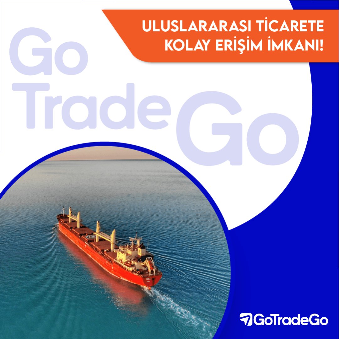 Dış Ticaret Uzmanları ile birlikte ticaret hacminizi genişletmek ve global pazarlarda öne çıkmak için adresiniz; gotradego.com 👈

#GoTradeGo #Kolayihracat #ihracat #delivery #shipping #ticaret #ticaretyap #hızlıticaret #trade #etrade #ithalat #uluslararası