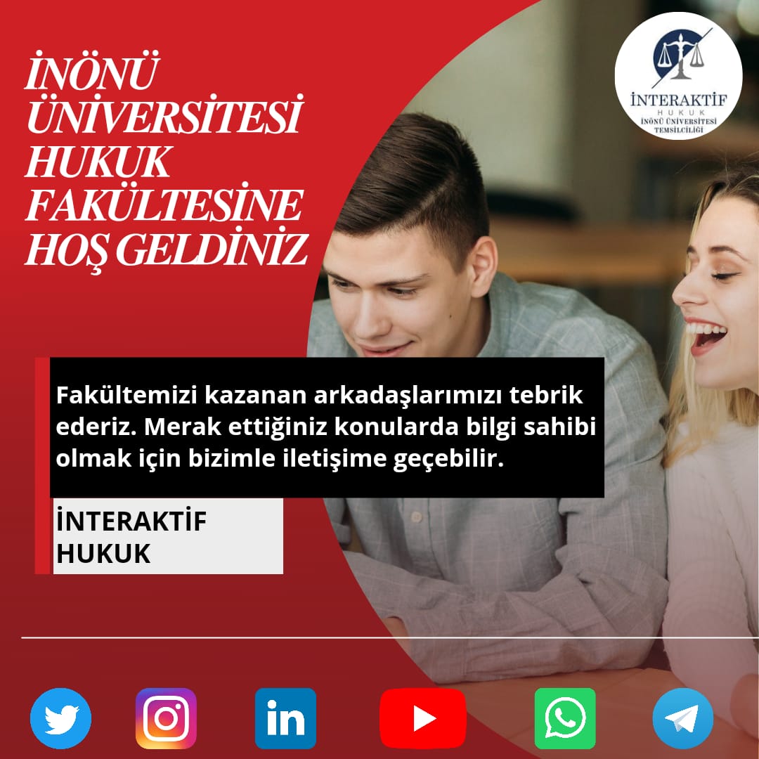 İnönü Üniversitesi Hukuk Fakültesine Hoş Geldiniz 🎉