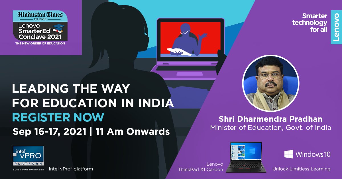 Lenovo_in's tweet photo. Join us at Lenovo SmarterEd Conclave 2021, presented by @htTweets, where the Hon'ble Shiksha Mantri, Shri @dpradhanbjp sheds light on Nipun Bharat, NEP, and Digital Divide in India. 
Register now, Sep 16-17, 2021 | 11 Am Onwards
https://t.co/1eumxZIvPS

#Lenovo #SmarterEdConclave https://t.co/gwSIhhAkIC