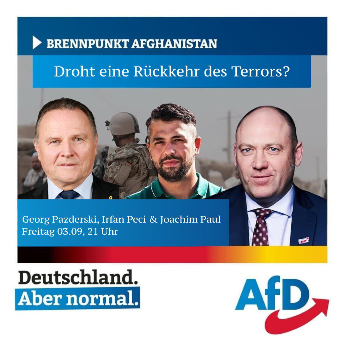 Am Freitag (3.9.) sprechen <a href="/Georg_Pazderski/">Georg Pazderski</a>, <a href="/irfan_peci/">Irfan Peci</a> und ich über die sicherheitspolitische Bedeutung der Machtübernahme durch die #Taliban #Afghanistan. Um 21.00 Uhr im #Telegram-Chat ➡️ t.me/Islamistenjaeg… #AfD