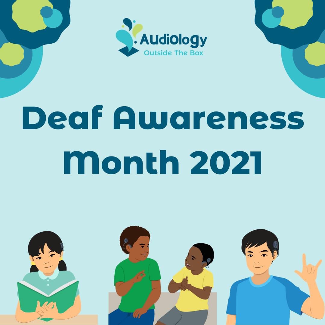 September is Deaf Awareness Month: a great opportunity for learning about Deaf culture and the diversity of deaf and hard of hearing (DHH) experiences! This month, most Audiology Outside the Box posts will focus on these topics.