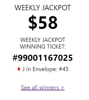 We have a Weekly Jackpot winner!
$5000.00 Progressive Jackpot carries over to the next draw - Tuesday September 14th. Get your tickets chasetheacepei.ca