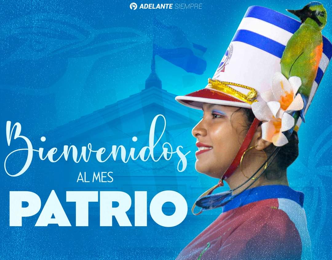 ¡ Que linda, linda es #Nicaragua! 
Bendita de mi corazón
Si hay una tierra en todo el continente
Hermosa y valiente
Esa es mi NACIÓN.

Recibimos con mucha alegría septiembre mes patrio, dónde celebramos 200 años de Independencia.

#SeptiembreVictorioso

#AdelanteSiempre