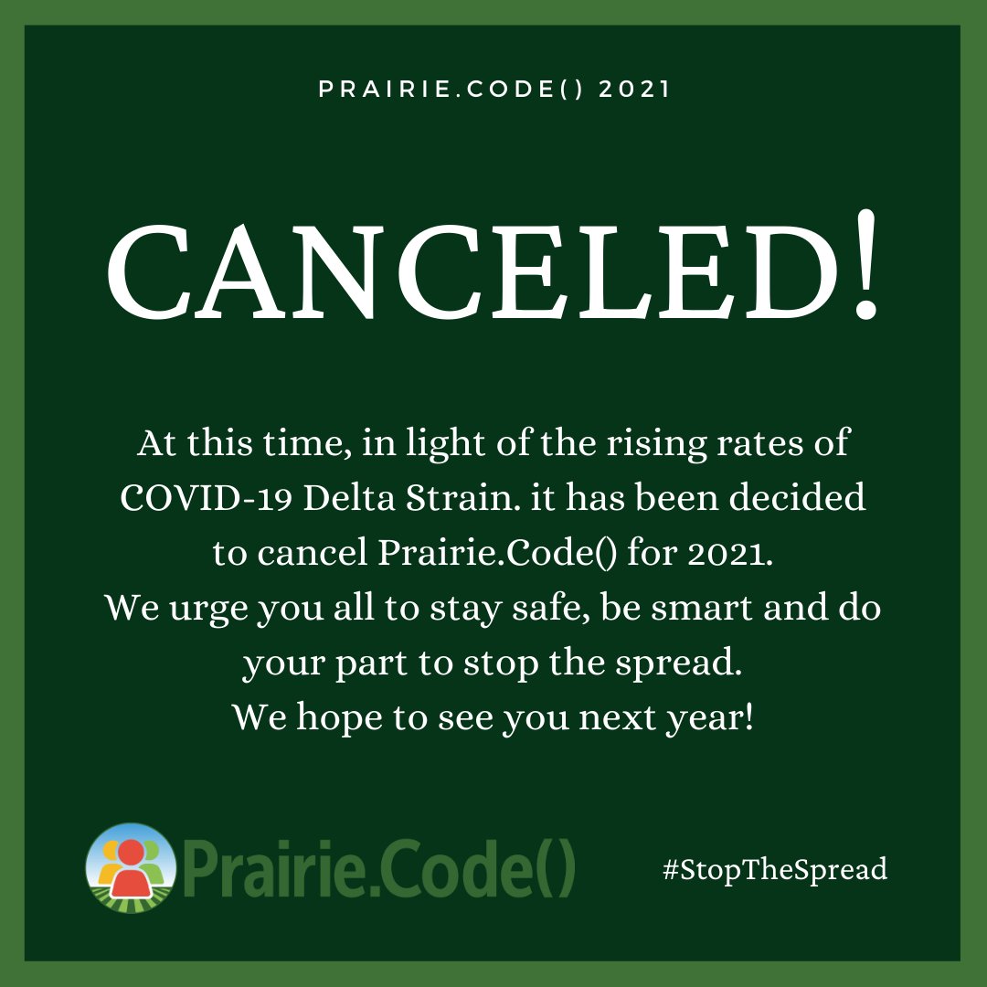 amegala's tweet image. We have made the difficult decision to cancel Prairie.Code() this year. 
Let&apos;s keep our communities safe, try our best to stop the spread and be kind. These are hard times for all.

We hope to see you all next year! Much love!

#PrairieCode #Iowa #StaySafe #StoptheSpread