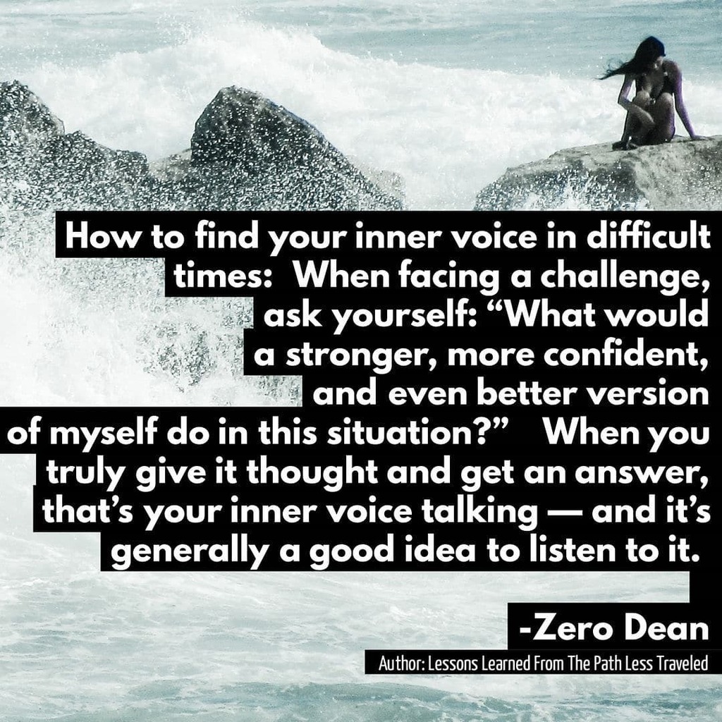 _SelfHelpQuotes's tweet photo. How to find your inner voice in difficult times by — #ZeroDean @zerodean.author * Like the words? By his book. Link in bio. https://t.co/aoBHFjOTfV https://t.co/YcynoPFduQ