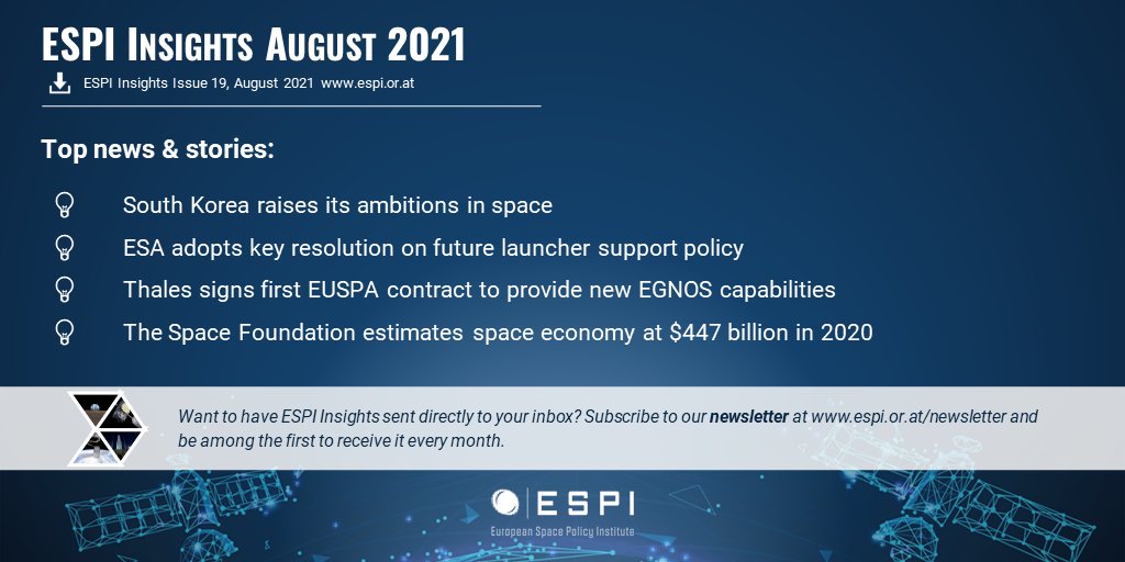 ESPIspace's tweet image. ‼️ ESPI Insights for August 2021 is now available ‼️

This month's edition provides a special focus on recent developments in #SouthKorea pertaining to the #space sector.

Learn more and download the latest copy of ESPI Insights here: espi.or.at/news/espi-insi…